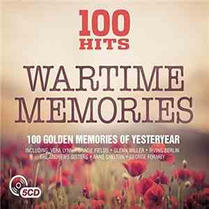 Various - 100 Hits - Wartime Memories