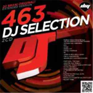Various - DJ Selection 463