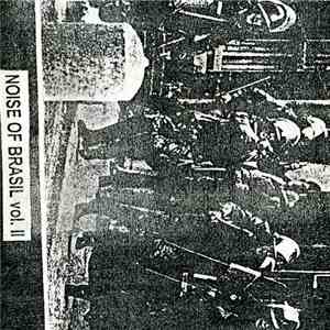 Various - Noise Of Brasil Vol. II