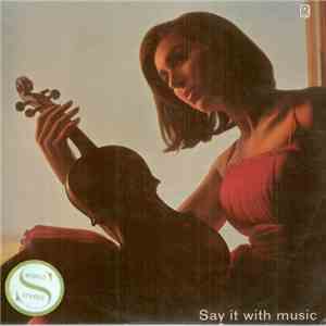 Various - Say It With Music