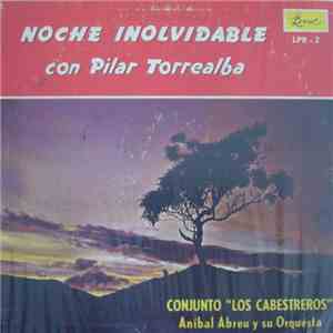 Anibal Abreu Y Su Orquesta - Noche Inolvidable