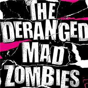 Balzac - The Deranged Mad Zombies 海賊盤