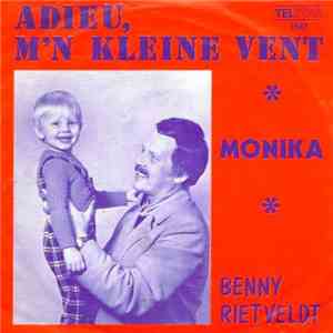 Benny Rietveldt - Adieu, M'n Kleine Vent