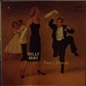 Billy May - Plays For Fancy Dancin'