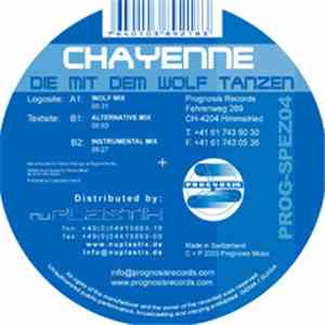 Chayenne - Die Mit Dem Wolf Tanzen