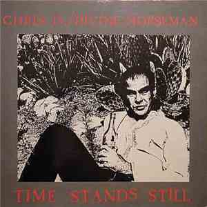 Chris D. / Divine Horseman - Time Stands Still