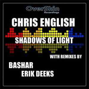 Chris English - Shadows Of Light