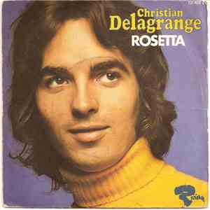 Christian Delagrange - Rosetta