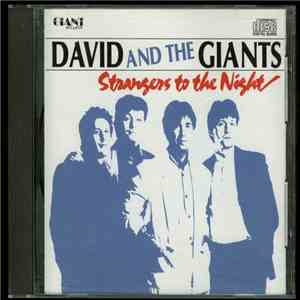 David & The Giants - Strangers To The Night