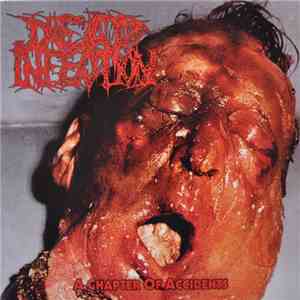 Dead Infection - A Chapter Of Accidents