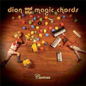 Dion And The Magic Chords - Curiosa