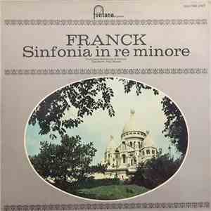 Franck, Paul Paray, Orchestra Sinfonica di Detroit - Sinfonia In Re Minore