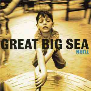Great Big Sea - Turn