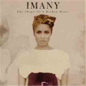 Imany  - The Shape Of A Broken Heart