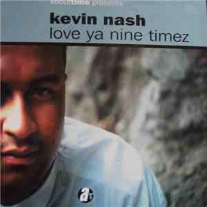 Kevin Nash - Love Ya Nine Timez