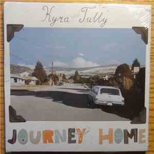 Kyra And Tully - Journey Home