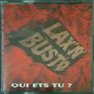 Lax'N'Busto - Qui Ets Tu?