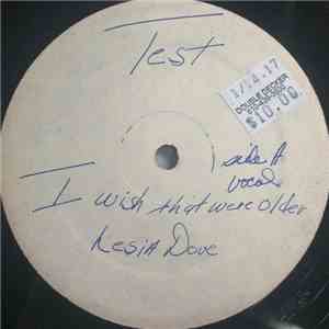 Lesia Dove - I Wish That I Were Older