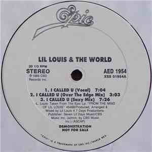 Lil' Louis & The World - I Called U