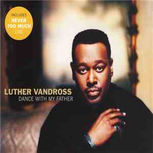 Luther Vandross - Dance With My Father