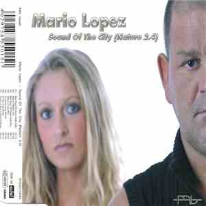 Mario Lopez - Sound Of The City (Nature 2.4)