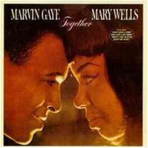 Marvin Gaye & Mary Wells - Together
