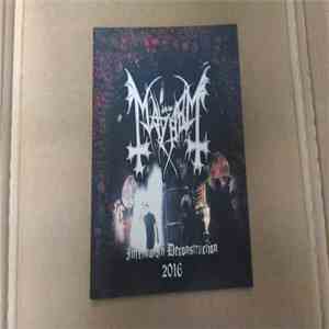 Mayhem - Inferno In Deconstruction 2016
