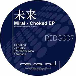 Mirai  - Choked EP