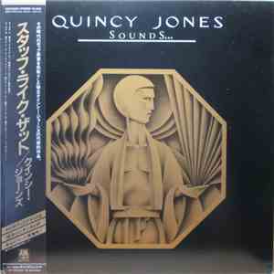 Quincy Jones - Sounds ... And Stuff Like That!!