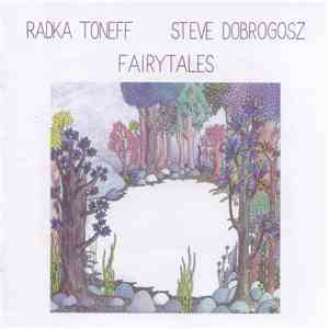 Radka Toneff / Steve Dobrogosz - Fairytales