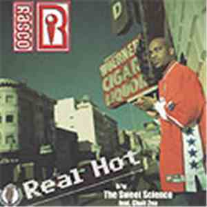 Rasco - Real Hot / Against Odds / The Sweet Science