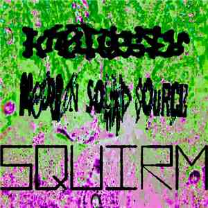 Rezeegtnuk / Scorpion Sound Source - Squirm