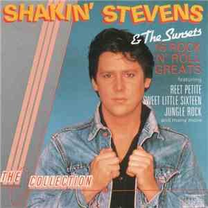 Shakin' Stevens & The Sunsets - 16 Rock 'n' Roll Greats