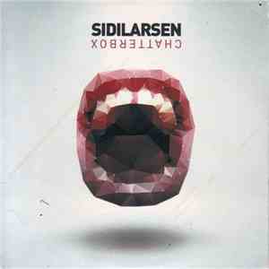 Sidilarsen - Chatterbox