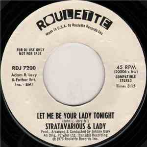 Stratavarious & Lady - Let Me Be Your Lady Tonight