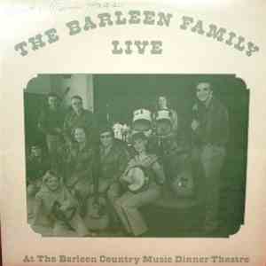 The Barleen Family - Live At The Barleen Country Music Dinner Theater