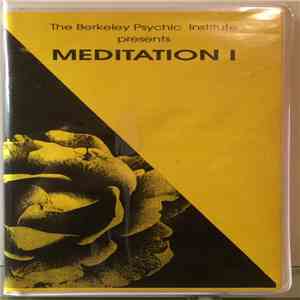 The Berkeley Psychic Institute - Meditation 1