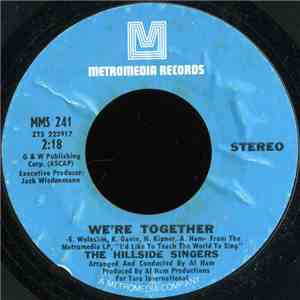 The Hillside Singers - We're Together / Day By Day