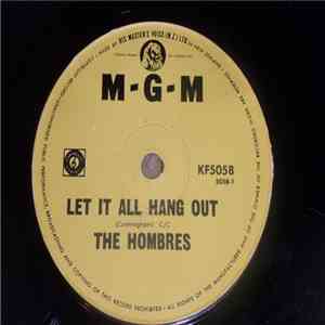 The Hombres - Let It All Hang Out / Go Girl Go