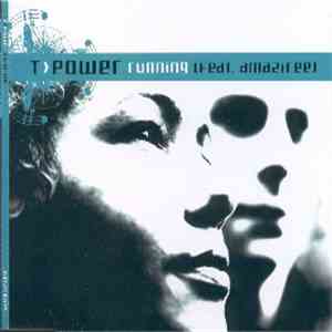 T.Power Featuring Amaziree - Running