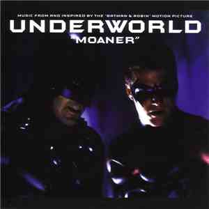 Underworld - Moaner