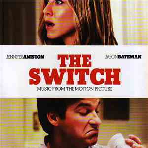 Various - The Switch - Music From The Motion Picture