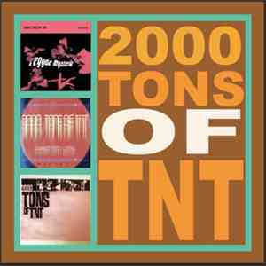 2000 Tons Of TNT - 2000 Tons Of TNT