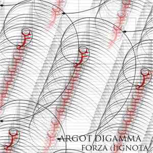 Argot Digamma - Forza (I)gnota