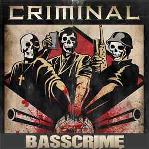 BassCrime - Criminal