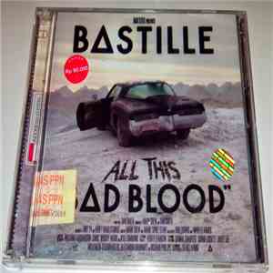 Bastille  - All This Bad Blood