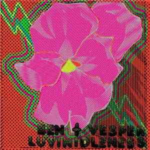 Ben + Vesper - LuvInIdleness