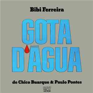 Bibi Ferreira - Os Melhores Momentos De Gota D'Agua