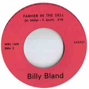 Billy Bland - Doing The Mule / Farmer In The Dell