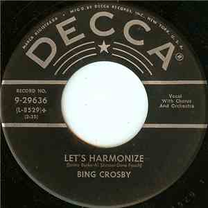 Bing Crosby - Let's Harmonize
